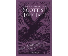 KNYGA Bookshop Anthology of Scottish Folk Tales: Volume II