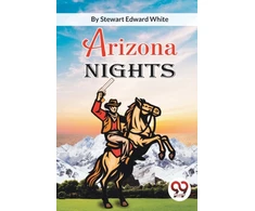 KNYGA Stewart Edward White Arizona Nights