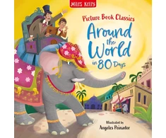 KNYGA Miles Kelly Around the World in 80 Days