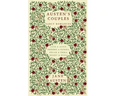 KNYGA Bookshop Austen Jane Austen's Couples: Early Romances (Frederic &amp; Elfrida, Jack &amp; Alice, Edgar &amp; Emma, Henry &amp; Eliza)