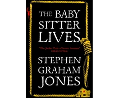 KNYGA Stephen Graham Jones The Babysitter Lives