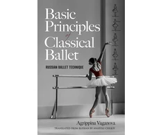KNYGA Bookshop Basic Principles of Classical Ballet