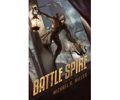 KNYGA Michael R Miller Battle Spire