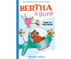 KNYGA Bookshop Bertha and Blink: Take to the Skies