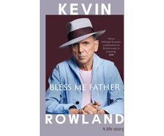 KNYGA Bookshop Rowland Kevin Bless Me Father: A life story