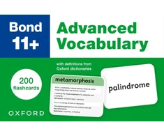 KNYGA Bookshop Bond 11+: Bond 11+ Advanced Vocabulary Flashcards: 200 flashcards ready for the 2025 exams (for GL Assessment &amp; other 11 plus exams)