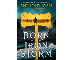 KNYGA Anthony Ryan Born of an Iron Storm