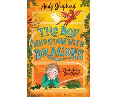 KNYGA Andy Shepherd Boy Who Flew with Dragons (The Boy Who Grew Dragons 3)