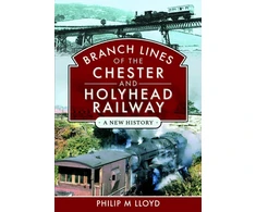 KNYGA Bookshop Branch Lines of the Chester &amp; Holyhead Railway