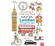 KNYGA Bookshop British Museum: Around the World Colouring: London Through the Ages