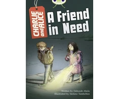 KNYGA Bookshop Bug Club Independent Fiction Year 4 Pilkas B Charlie and Alice A Friend in Need