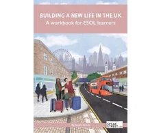 KNYGA Bookshop Building a new life in the UK A workbook for ESOL learners