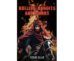 KNYGA Bookshop BULLETS, BANDITS AND BOMBS