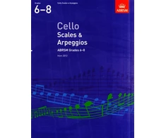 KNYGA Bookshop Cello Scales &amp; Arpeggios, ABRSM Grades 6-8