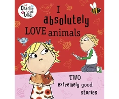 KNYGA Bookshop Charlie and Lola: I Absolutely Love Animals