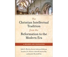 KNYGA Bookshop Christian Intellectual Tradition from the Reformation to the Modern Era