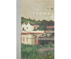 KNYGA Dylan Thomas Collected Poems 1934-1952