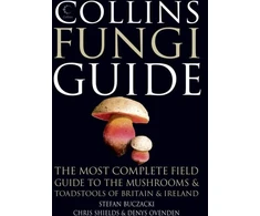 KNYGA Bookshop Buczacki, Stefan; Shields, Chris Collins Fungi Guide: The Most Complete Field Guide to the Mushrooms &amp; Toadstools of Britain &amp; Ireland