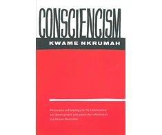 KNYGA Bookshop Consciencism: Philosophy and Ideology for De-Colonization