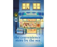 KNYGA Bookshop Machida Sonoko Convenience Store by the Sea: The stunning new night edition of the quirky, charming Japanese bestseller readers worldwide have fallen in love with