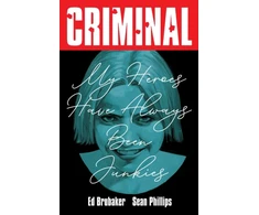 KNYGA Bookshop Criminal Volume 8: My Heroes Have Always Been Junkies (New Edition)