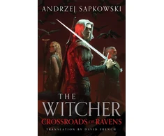 KNYGA Bookshop Sapkowski Andrzej Crossroads of Ravens: A brand-new Witcher novel starring Geralt of Rivia - Now a major Netflix show