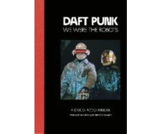 KNYGA Bookshop Daft Punk - We Were The Robots