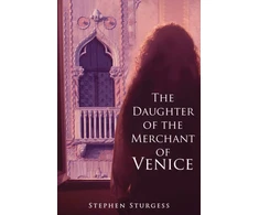KNYGA Stephen Sturgess Daughter of The Merchant of Venice