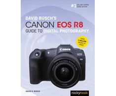 KNYGA Bookshop David Busch's Canon EOS R8 Guide to Digital Photography