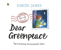 KNYGA Bookshop James Simon Dear Greenpeace: The much-loved, classic picture book with a powerful environmental message about protecting the planet