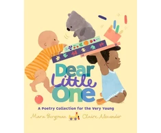 KNYGA Mara Bergman Dear Little One: A Poetry Collection for the Very Young