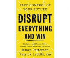 KNYGA James Patterson Disrupt Everything