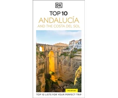 KNYGA Bookshop Dk Travel DK Top 10 Andalucia and the Costa del Sol: Top 10 lists for your perfect trip, plus an all-weather folded map