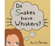 KNYGA Bookshop Do Snakes have Whiskers?