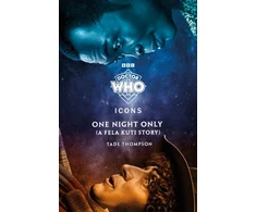 KNYGA Bookshop Doctor Who: One Night Only (A Fela Kuti Story)