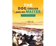 KNYGA Bookshop Dog Crusoe and His Master