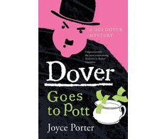 KNYGA Bookshop Dover Goes to Pott (A DCI Dover Mystery 5)