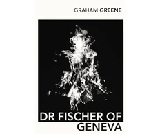 KNYGA Bookshop Greene Graham Dr Fischer of Geneva