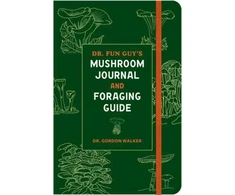 KNYGA Bookshop Dr. Fun Guy's Mushroom Journal and Foraging Guide