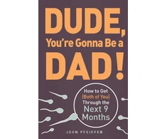 KNYGA Bookshop Dude, You're Gonna Be a Dad!