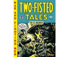KNYGA Bookshop EC Archives: Two-Fisted Tales Volume 3