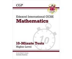 KNYGA Bookshop Edexcel International GCSE Maths 10-Minute Tests - Higher (includes Answers)