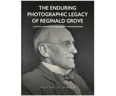 KNYGA Bookshop Flower Peter Enduring Photographic Legacy of Reginald Grove: A Gifted Amateur Stereoscopic Photographer