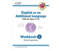 KNYGA Bookshop English as an Additional Language (EAL) for Ages 11-16 - Workbook 2 (Early Acquisition)