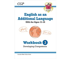 KNYGA Bookshop English as an Additional Language (EAL) for Ages 11-16 - Workbook 3 (Developing Competence)