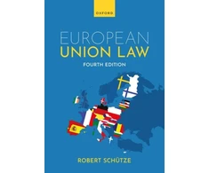 KNYGA Robert (Professor of European and Comparative Law, Professor of European and Comparative Law, Durham University and LUISS) Schutze European Union Law