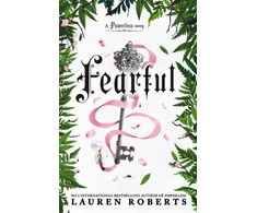 KNYGA Bookshop Roberts Lauren Fearful: The must-have companion to the epic romantasy trilogy that's taken the world by storm!