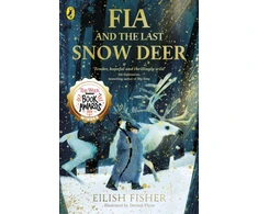 KNYGA Eilish Fisher Fia and the Last Snow Deer