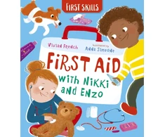 KNYGA Vivian French First Aid with Nikki and Enzo: First Skills