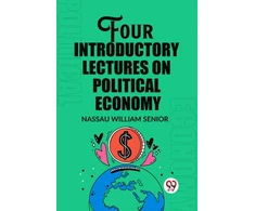 KNYGA Bookshop Four Introductory Lectures on Political Economy (Edition2023)